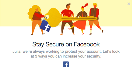Don’t ignore Facebook  alerts and take your time to improve your security