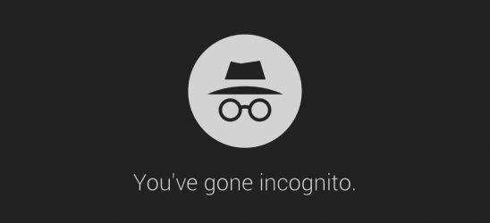 You've gone incognito.